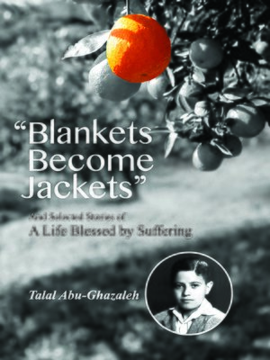 cover image of Blankets Become Jackets and Selected Stories of a Life Blessed by Suffering
